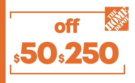 $50 OFF $250 HOME DEPOT PRINTABLE INSTORE COUPONS
